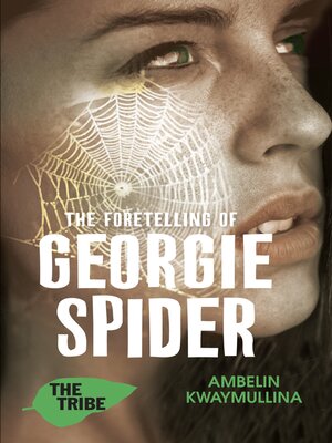 cover image of The Foretelling of Georgie Spider